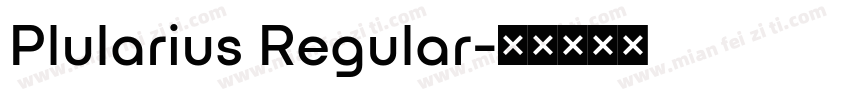 Plularius Regular字体转换